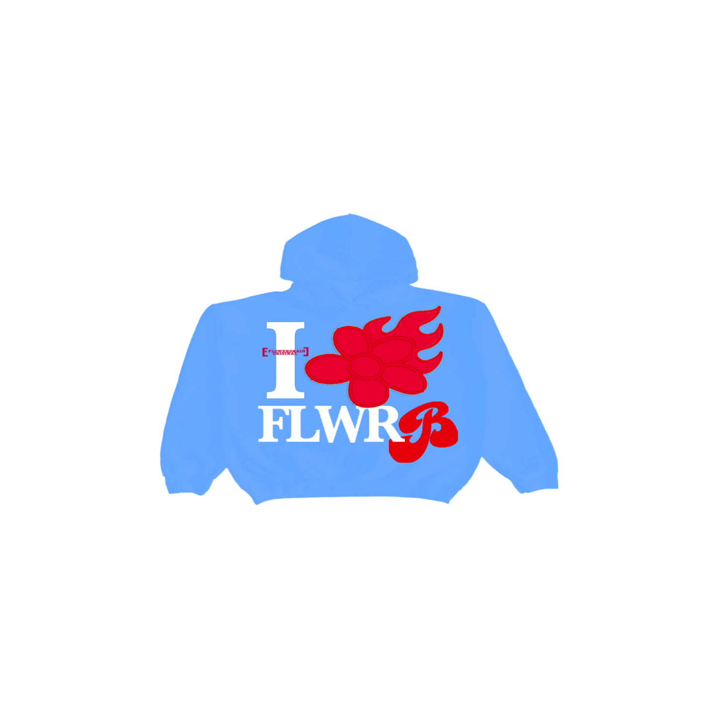 “I LOVE FLOWERBRAIN” Hoodie (Fearless)